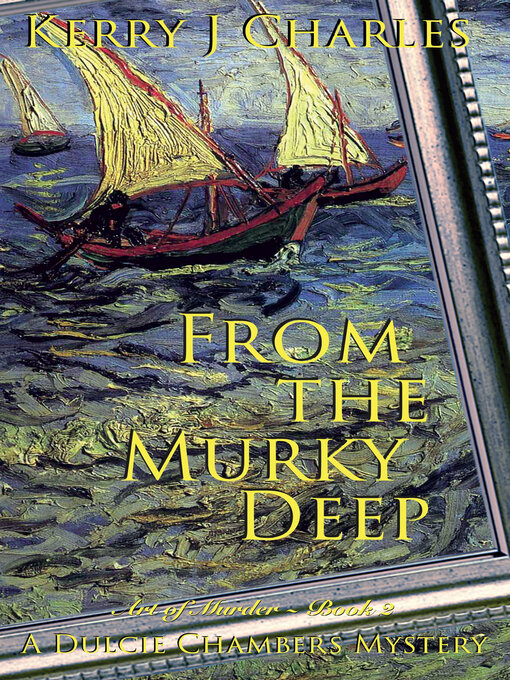 Title details for From the Murky Deep by Kerry J Charles - Available